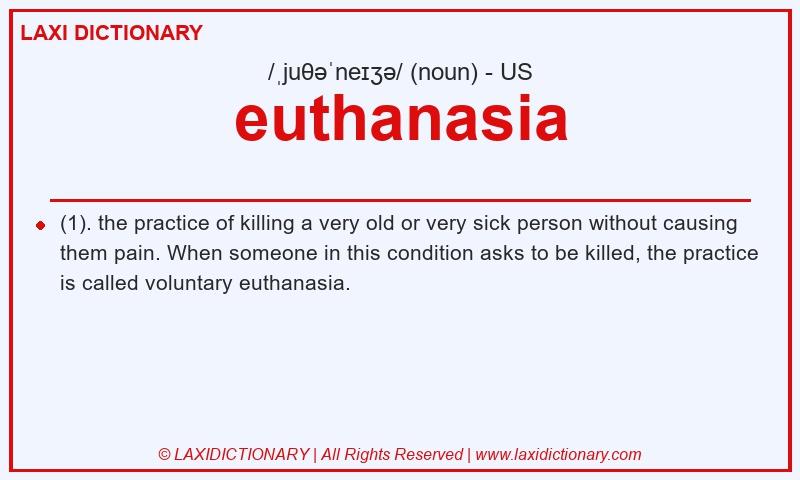 Definition euthanasia in American English