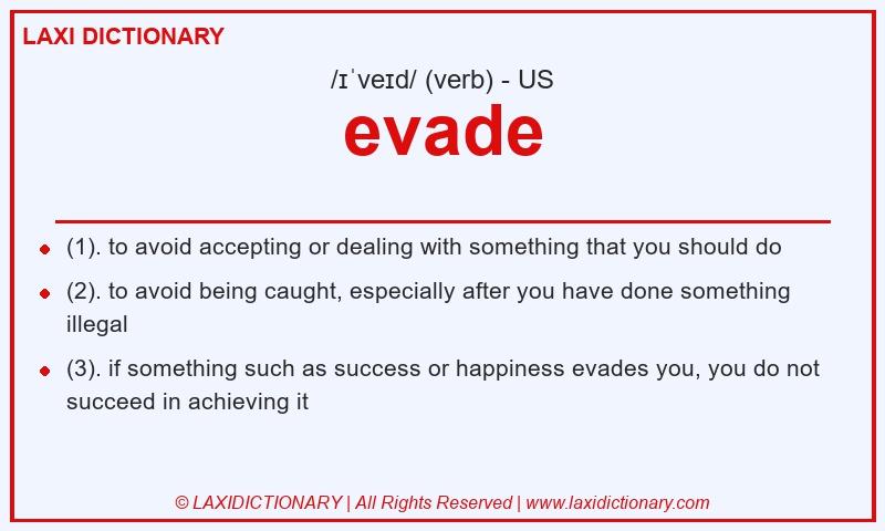Definition evade in American English