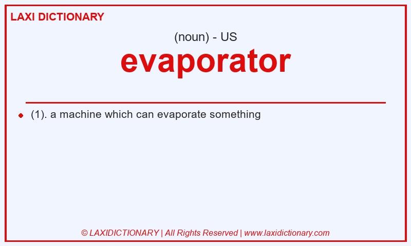 Definition evaporator in American English
