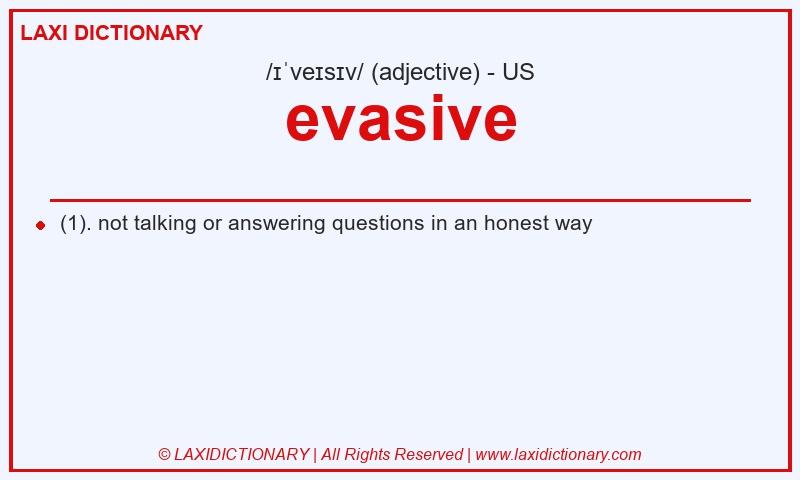 Definition evasive in American English
