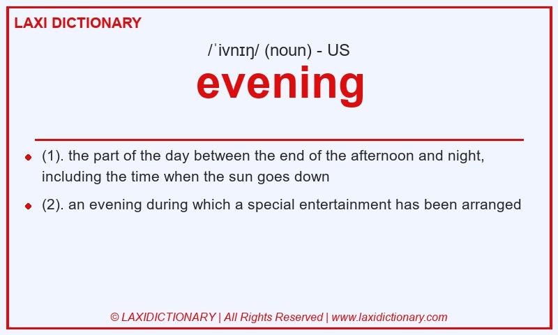 Definition evening in American English