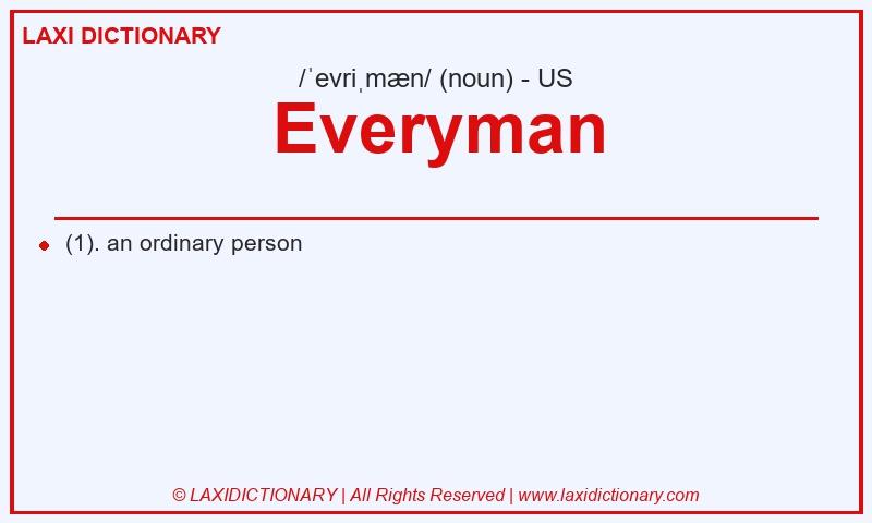Definition Everyman in American English