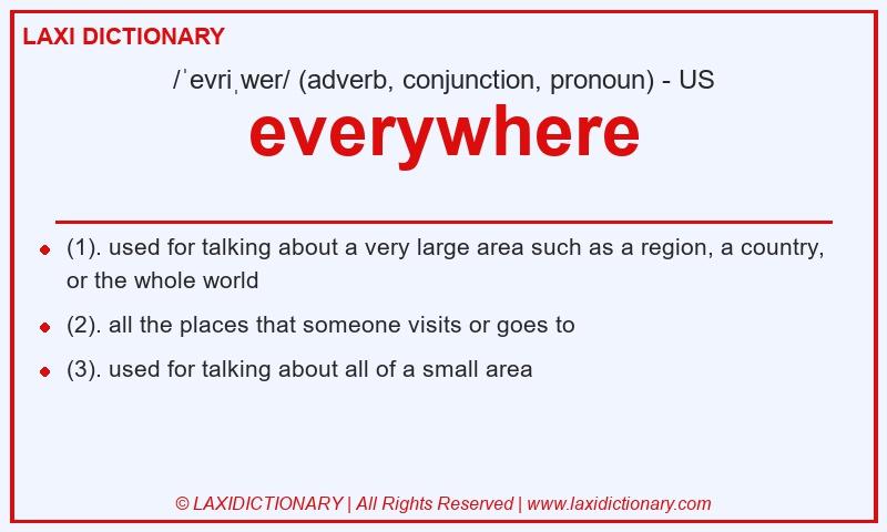 Definition everywhere in American English