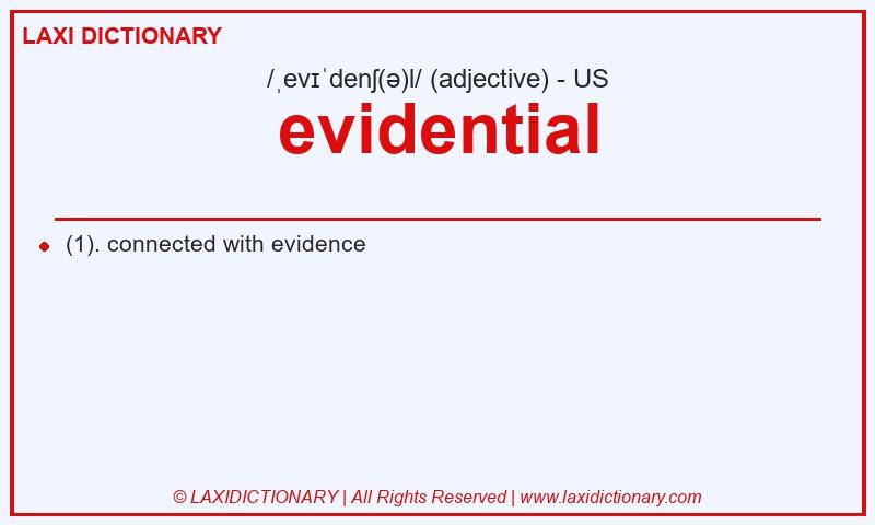 Definition evidential in American English