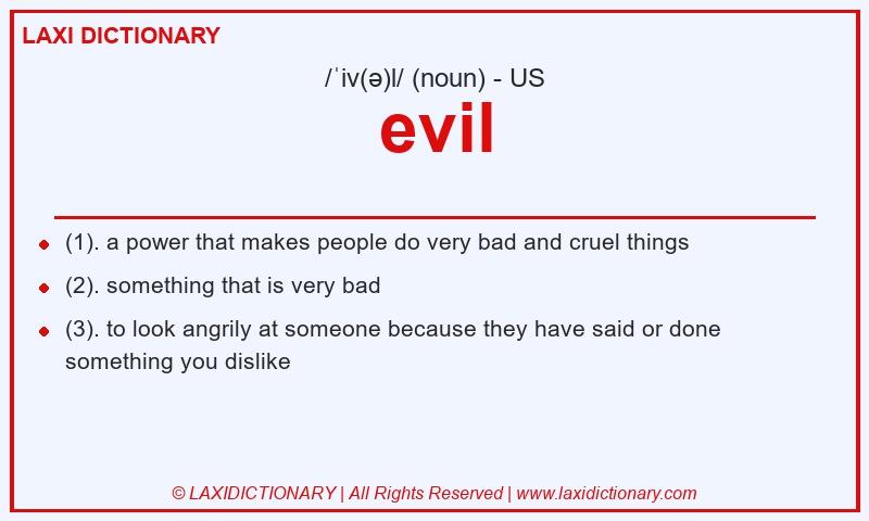 Definition evil in American English
