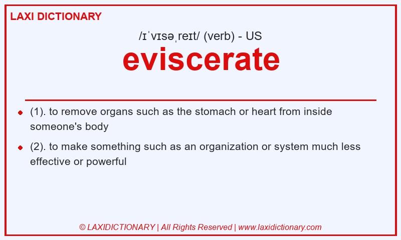 Definition eviscerate in American English