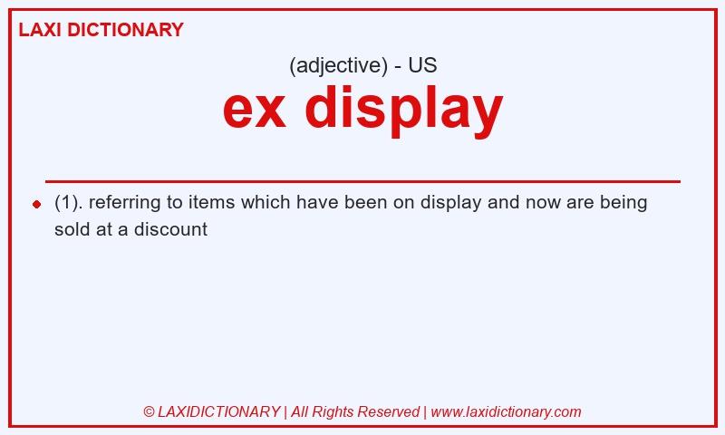 Definition ex display in American English