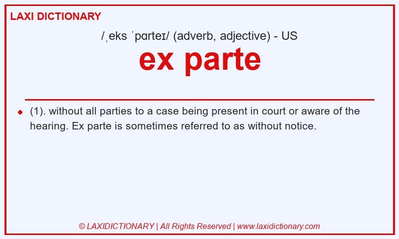 Definition ex parte in American English