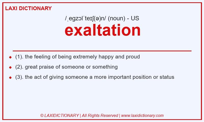 Definition exaltation in American English