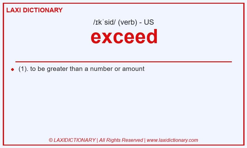 Definition exceed in American English