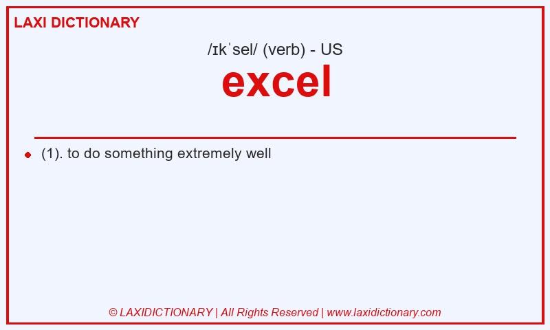 Definition excel in American English