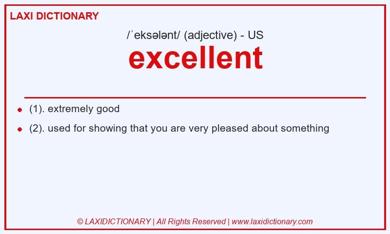 Definition excellent in American English