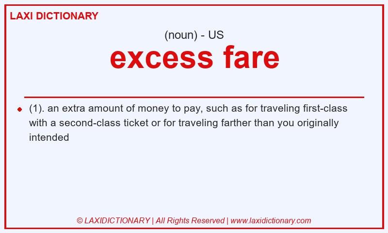 Definition excess fare in American English