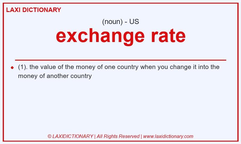 Definition exchange rate in American English