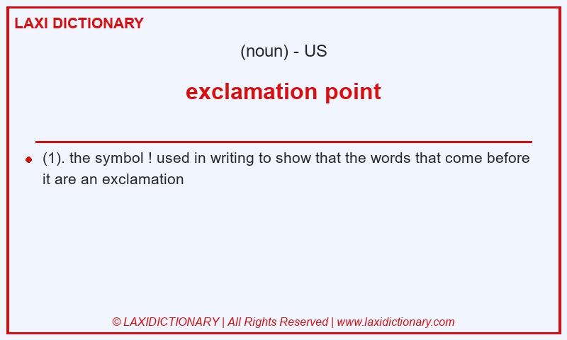Definition exclamation point in American English