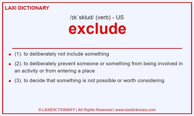 Definition exclude in American English