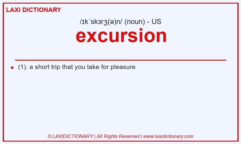 Definition excursion in American English