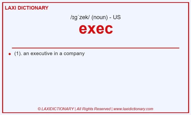 Definition exec in American English
