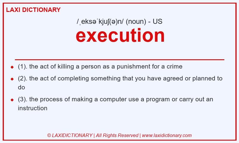 Definition execution in American English