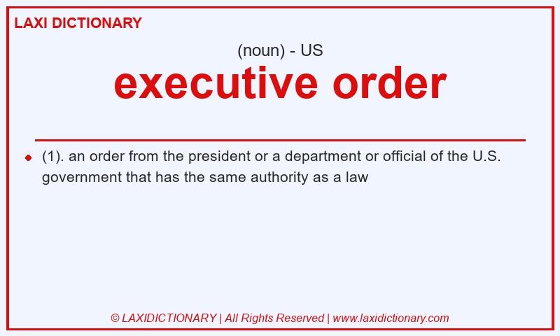 Definition executive order in American English