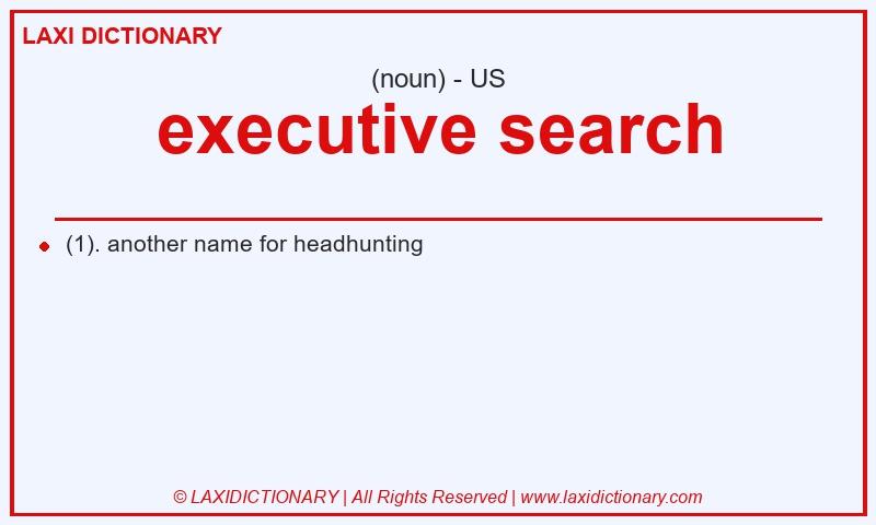 Definition executive search in American English