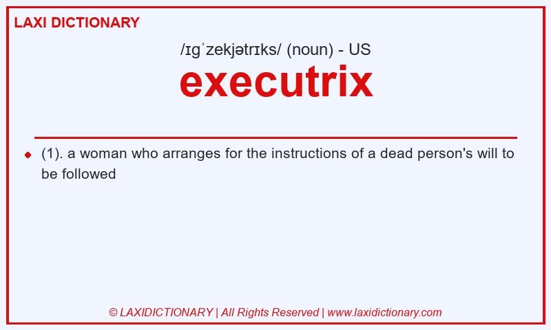 Definition executrix in American English