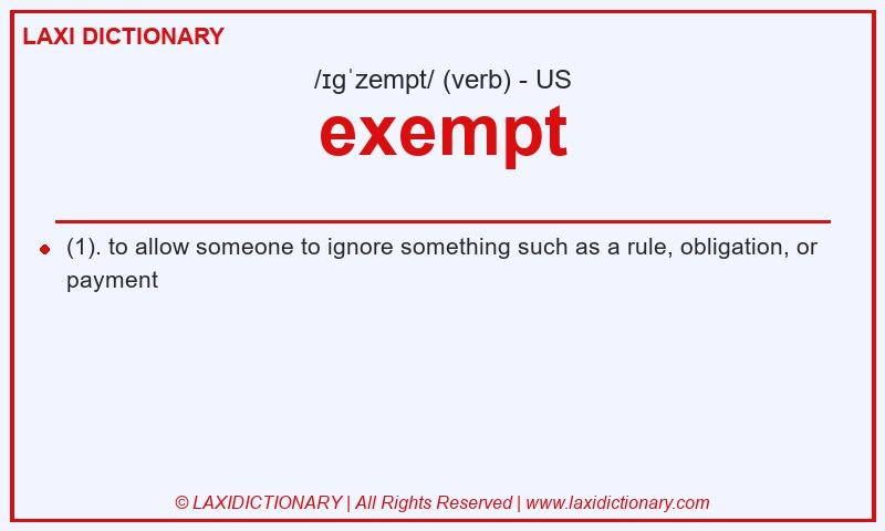 Definition exempt in American English