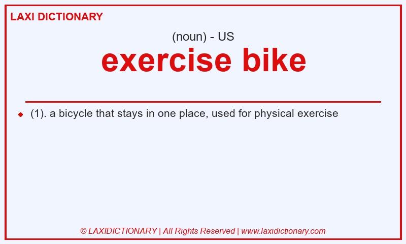 Definition exercise bike in American English
