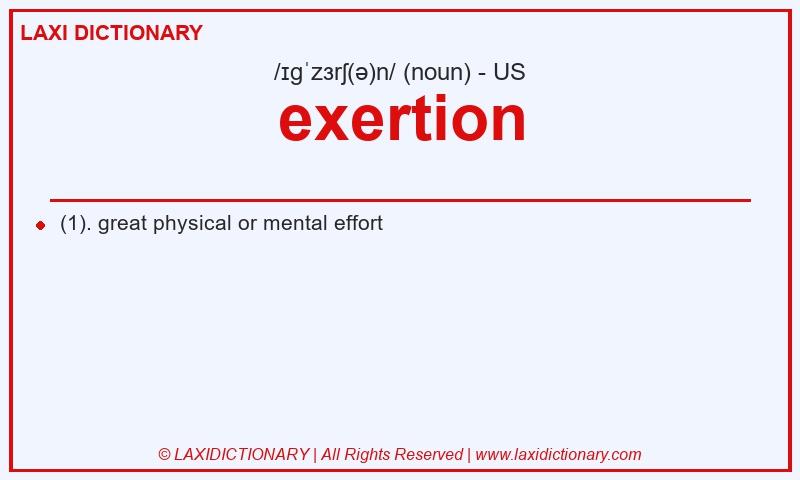 Definition exertion in American English