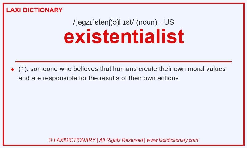 Definition existentialist in American English