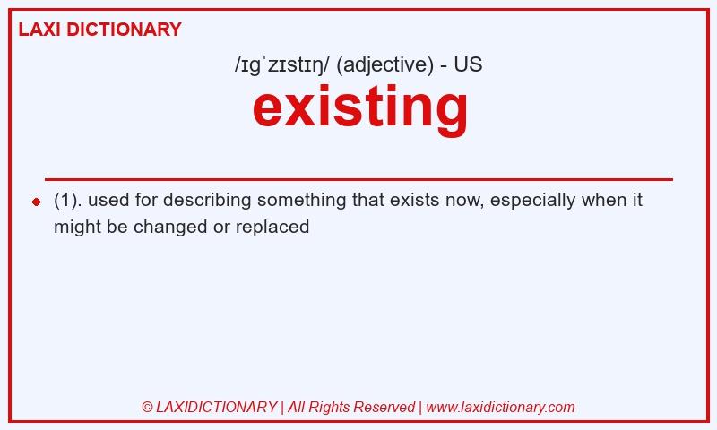 Definition existing in American English