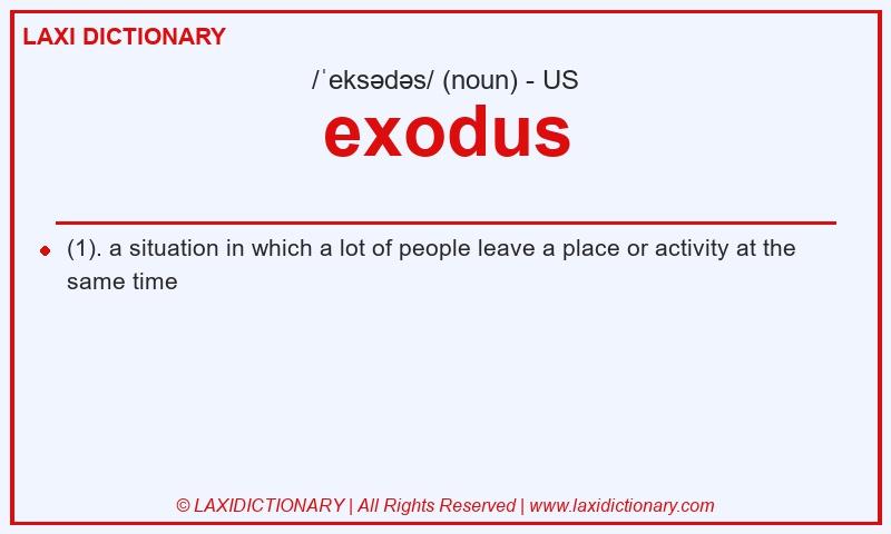 Definition exodus in American English
