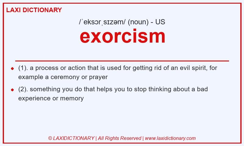 Definition exorcism in American English