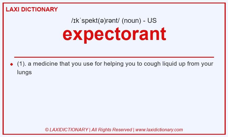 Definition expectorant in American English