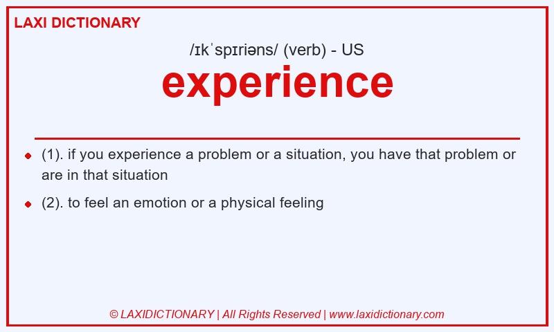 Definition experience in American English