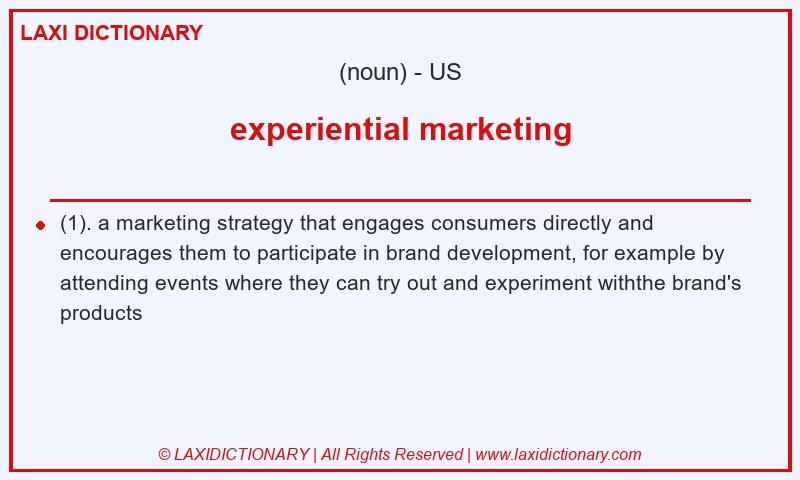 Definition experiential marketing in American English