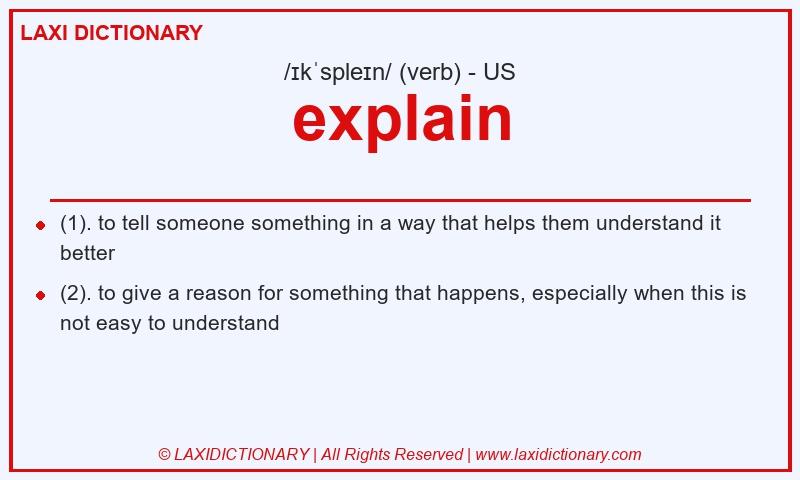 Definition explain in American English
