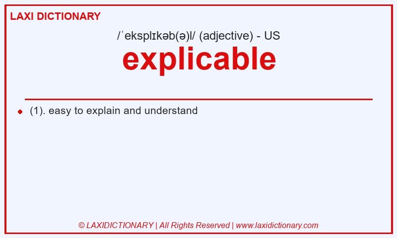 Definition explicable in American English