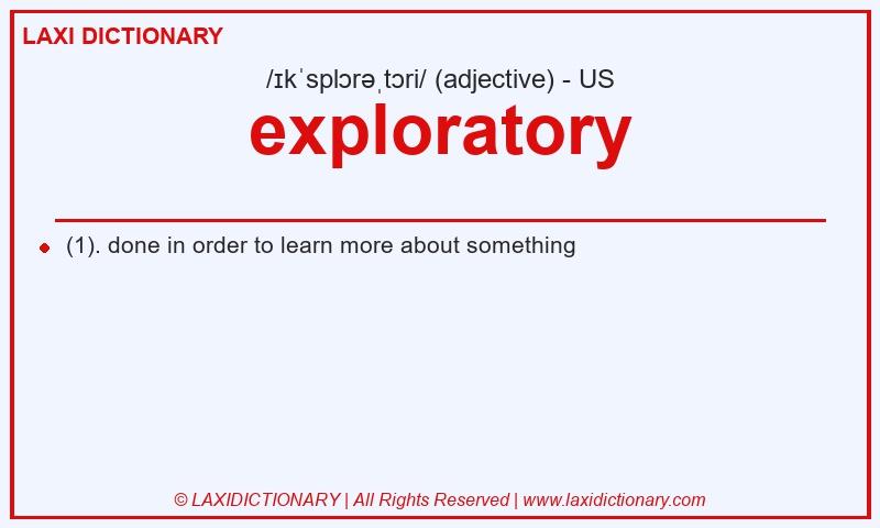 Definition exploratory in American English