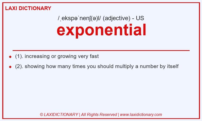 Definition exponential in American English