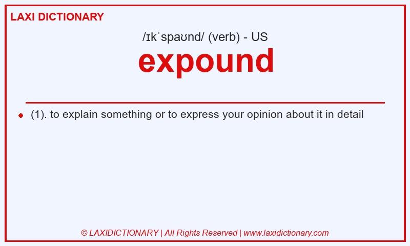 Definition expound in American English
