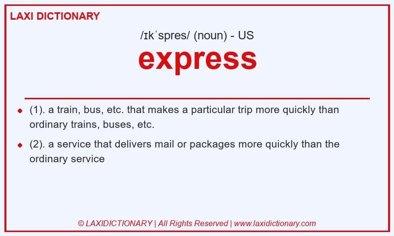 Definition express in American English
