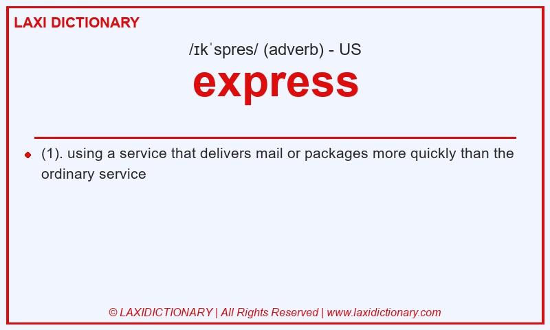Definition express in American English