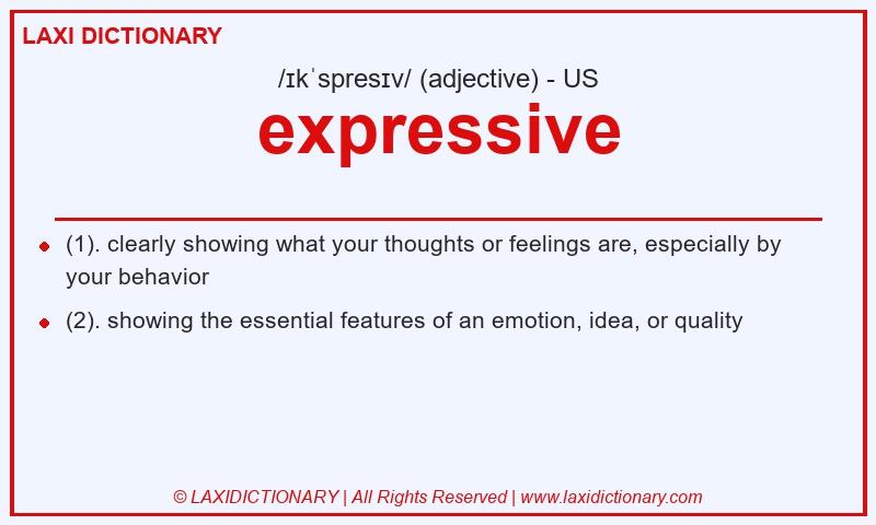 Definition expressive in American English