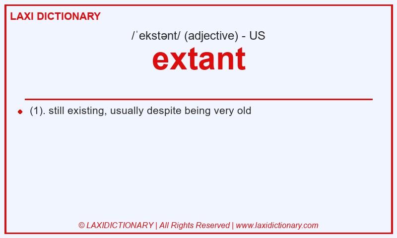 Definition extant in American English