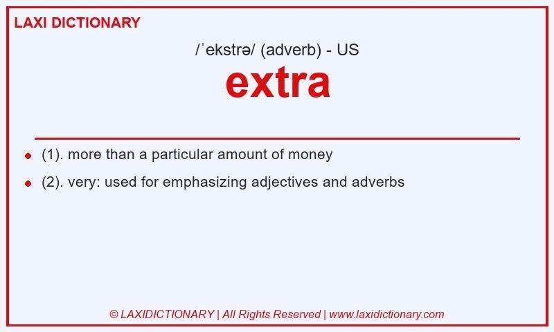 Definition extra in American English