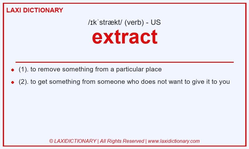 Definition extract in American English
