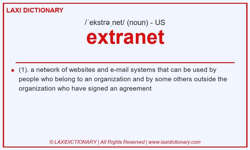 Definition extranet in American English
