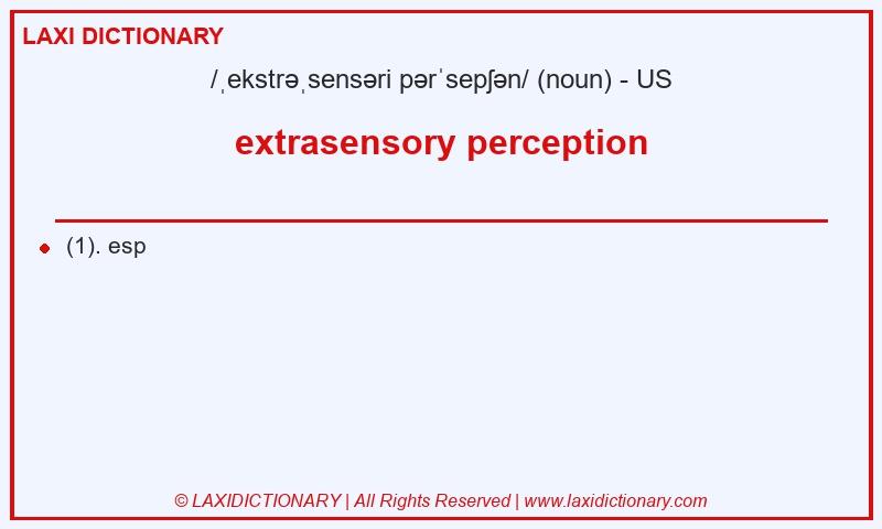 Definition extrasensory perception in American English