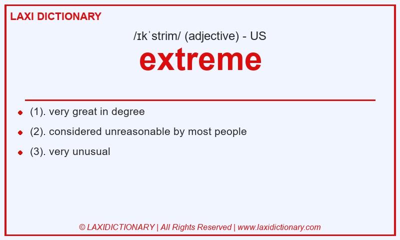 Definition extreme in American English